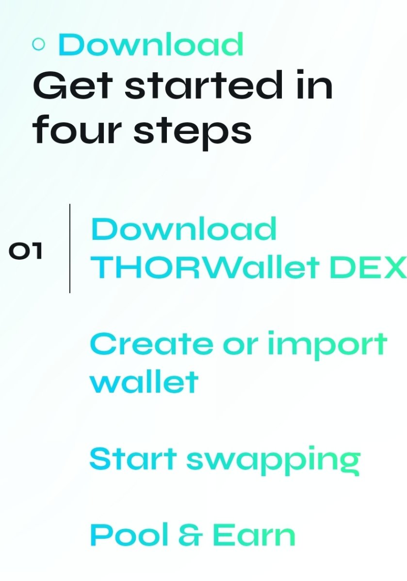 Thorwallet：由Thorchain支持，允许原生资产跨链交易的钱包应用