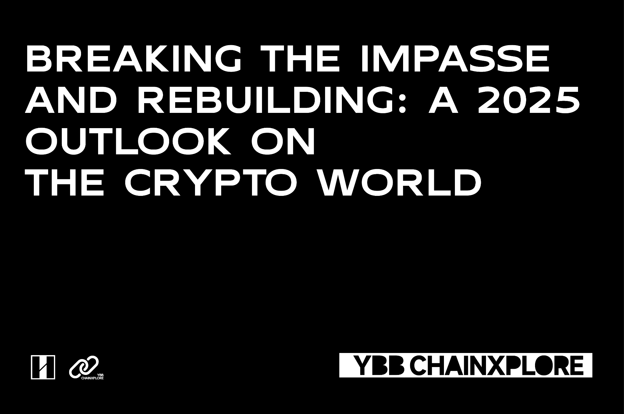 破局与再造:2025 加密世界全景展望