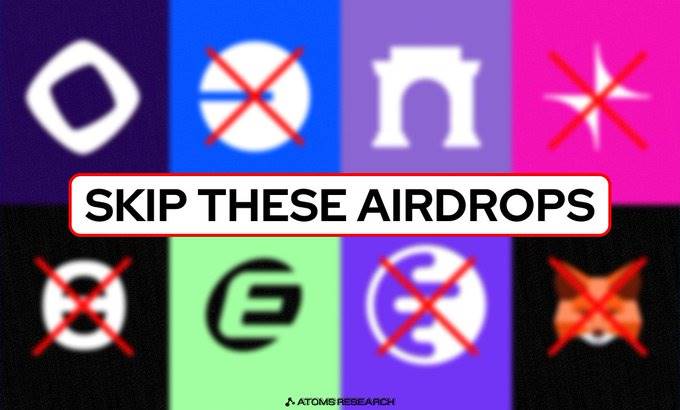 99% 的空投都是浪费时间，这 5 个热门项目就别花心思了