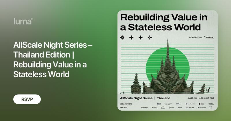 AllScale Night｜Thailand · 清迈 🇹🇭