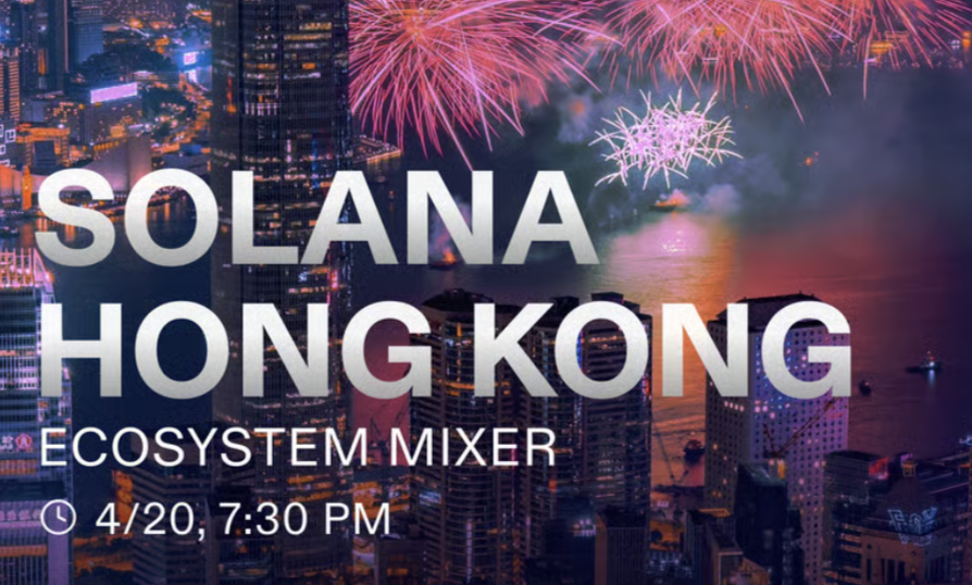 Solana Hong Kong Ecosystem Mixer