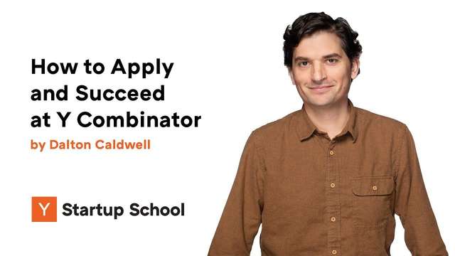 Y Combinator 合伙人:如何在 YC 中成功申请并获得资助?