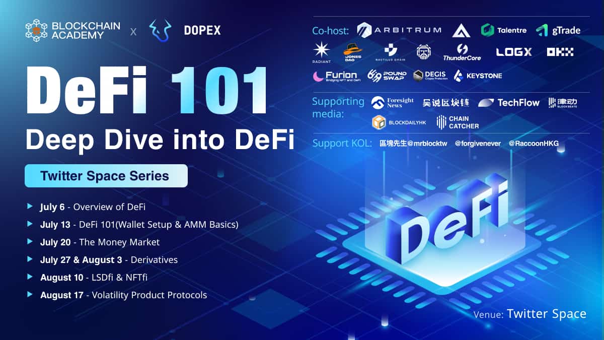 DeFi 101：Deep Dive into DeFi