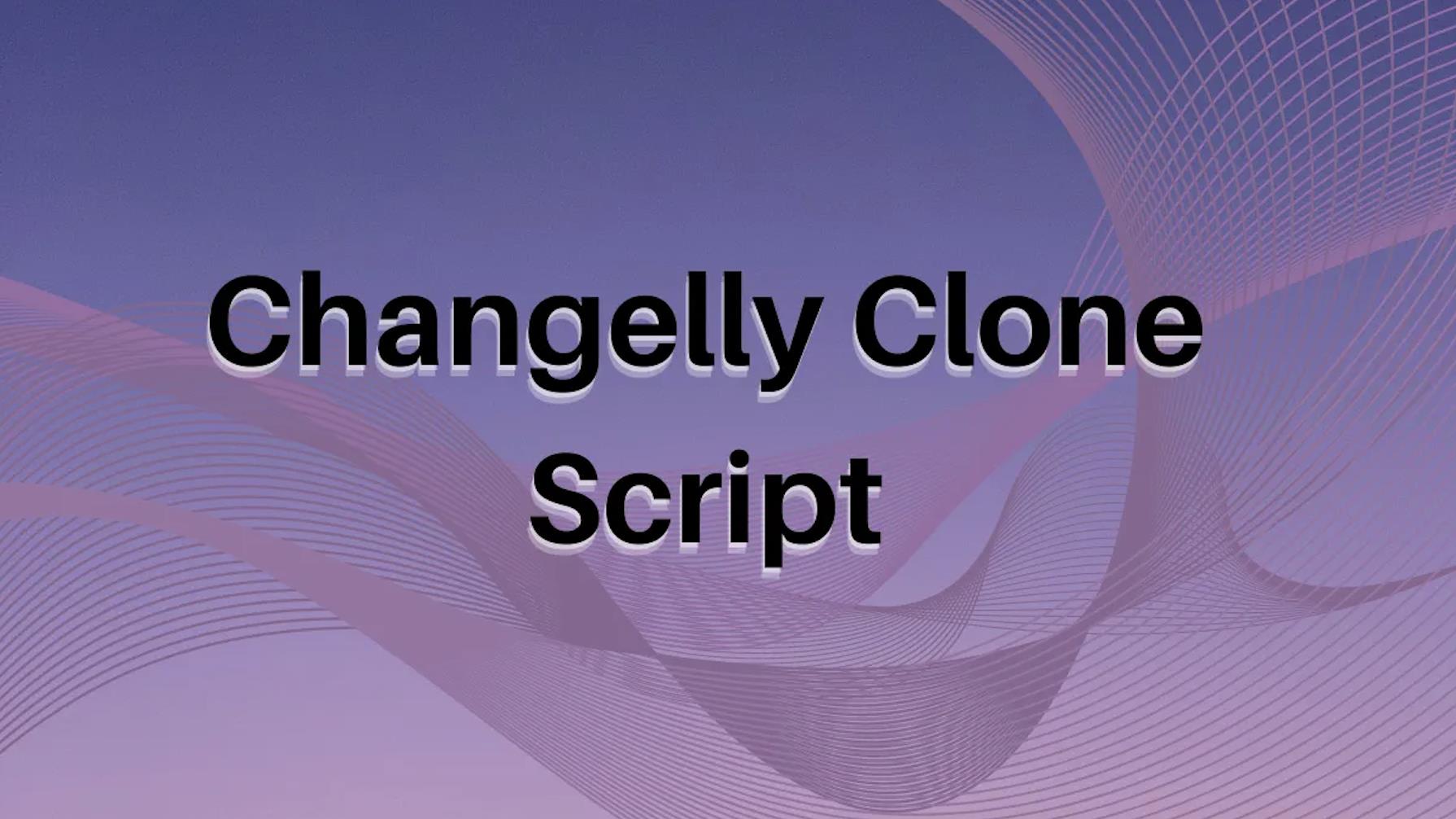 Changelly Clone Script:快速構建加密貨幣交易所的解決方案