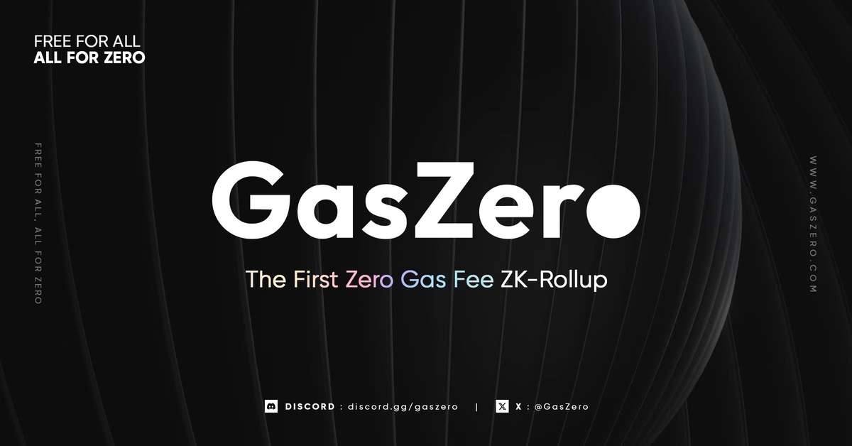 zkMeta 品牌升級至 GasZero ,全面建立 0 Gas 生態網絡