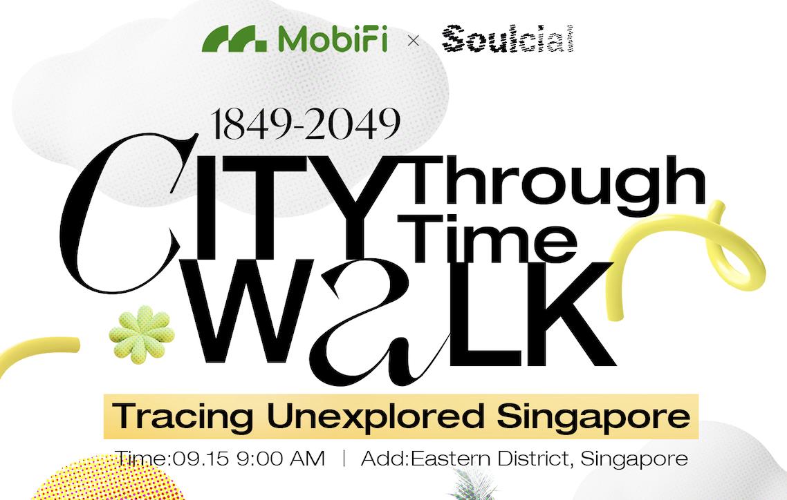 1849-2049 CityWalk Through Time, Tracing Unexplored Singapore
