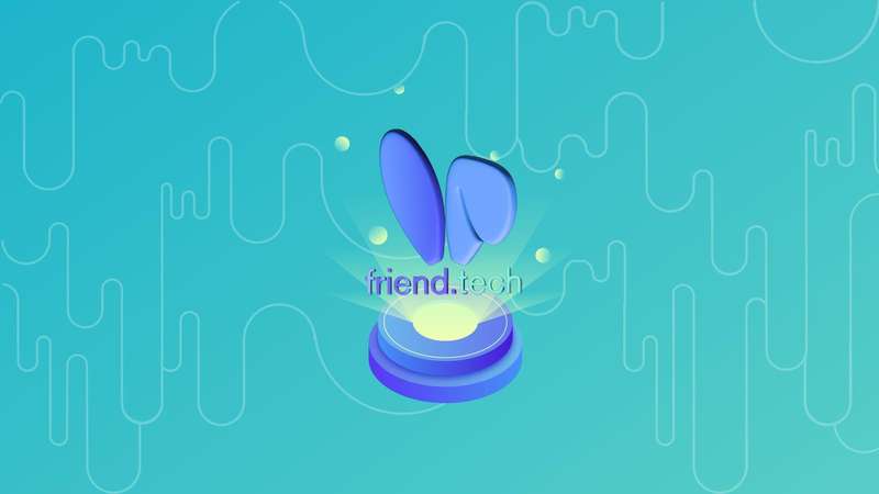 Folius Ventures：Friend.Tech 爆火逻辑及未来演化态势