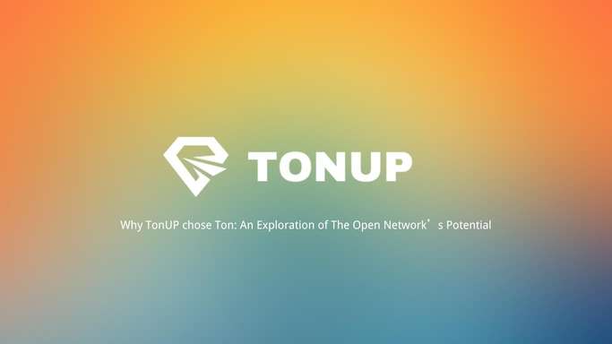 解析 Bitget 新一期 Launchpad 项目 ：构建于通证网络的 TonUP (UP)