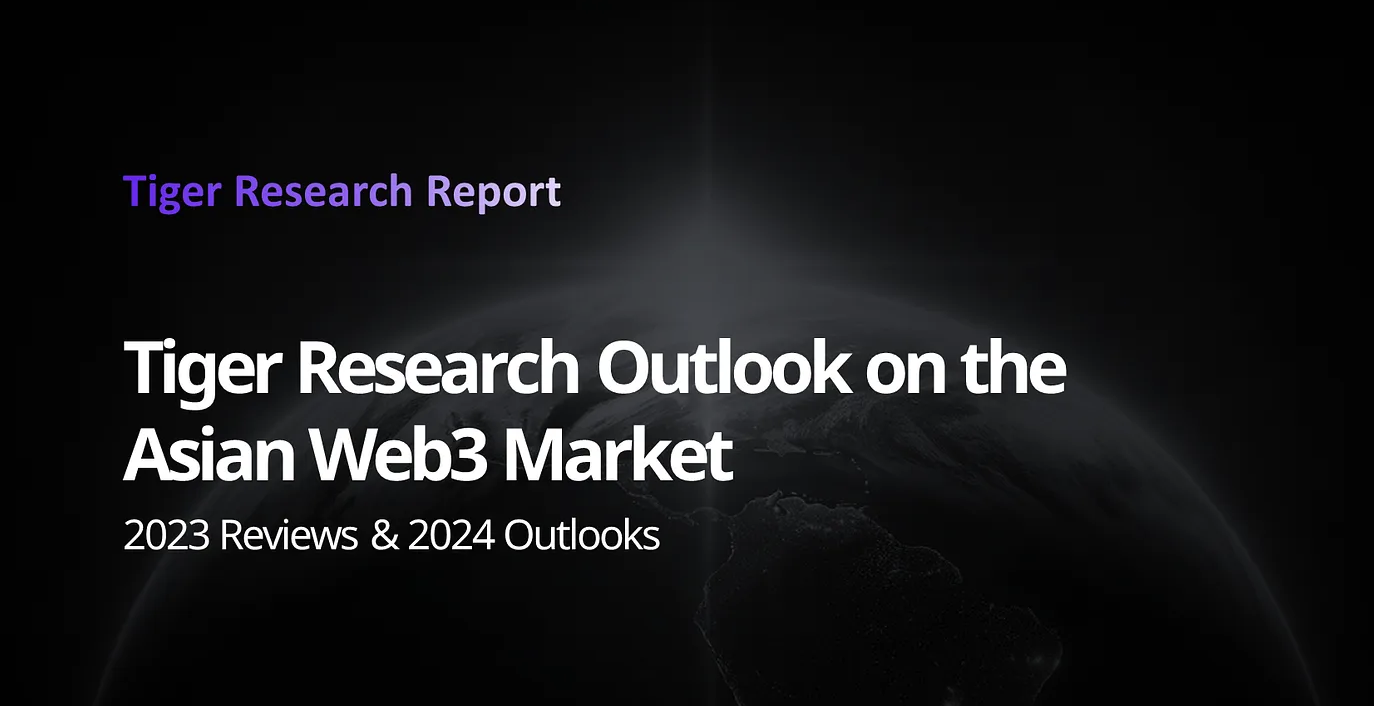 Annual Review and Outlook of Asia's Web3 Market: Gaming Sector Shows Leading Momentum, Singapore Poised to Become Industry Hub