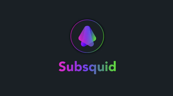 一文读懂 CoinList 新项目 Subsquid:产品、优势及代币经济学