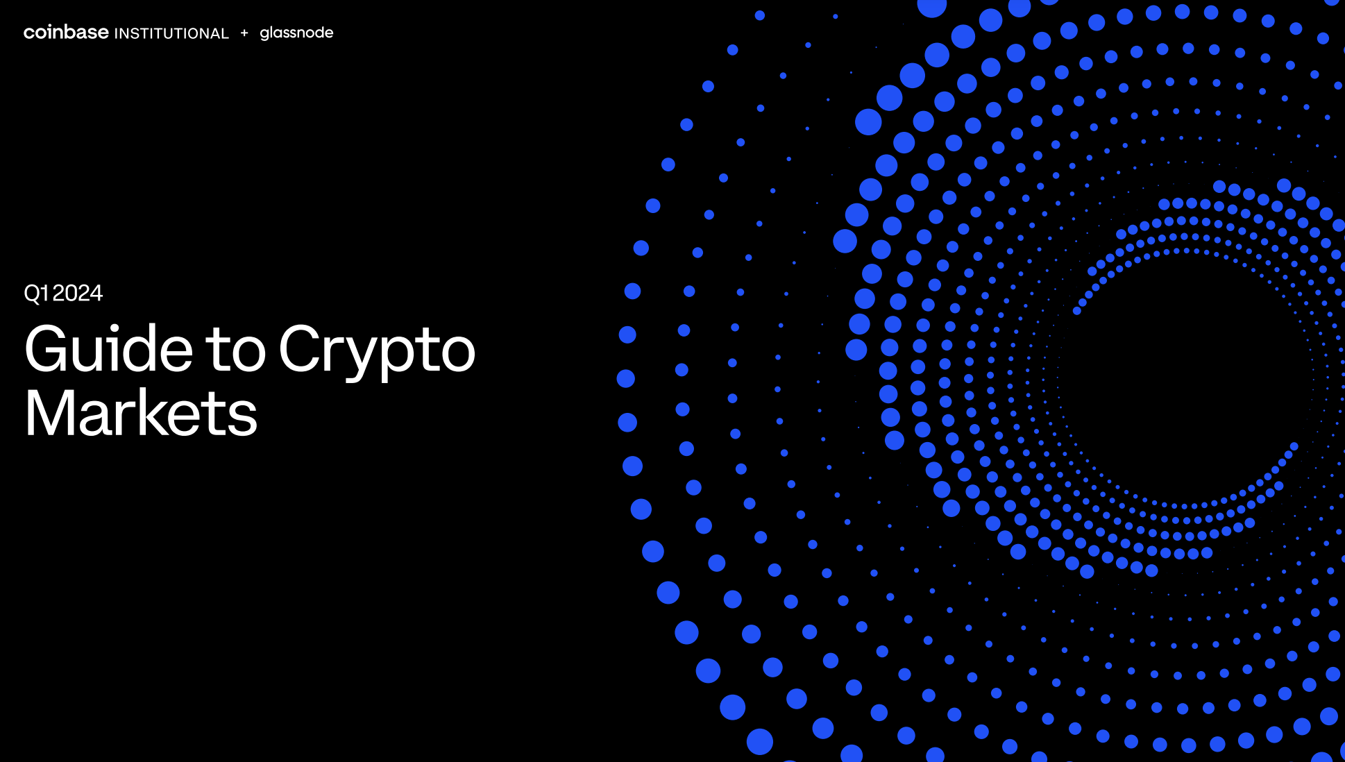 Coinbase 出品,機構投資者必備:一季度加密市場指南解析