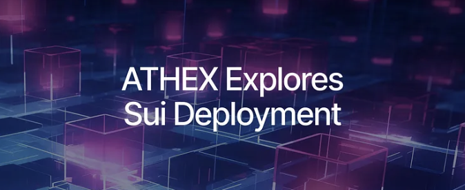 La Bourse grecque ATHEX commence à évaluer le déploiement de fonctionnalités de financement sur Sui