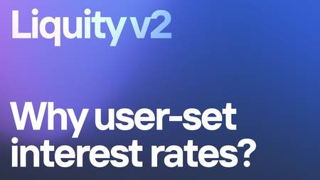 "User-Set Interest Rates": How Will Liquity V2 Shake Up the Stablecoin Lending Market?