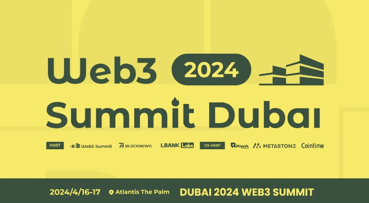 迪拜 Web3 Summit
