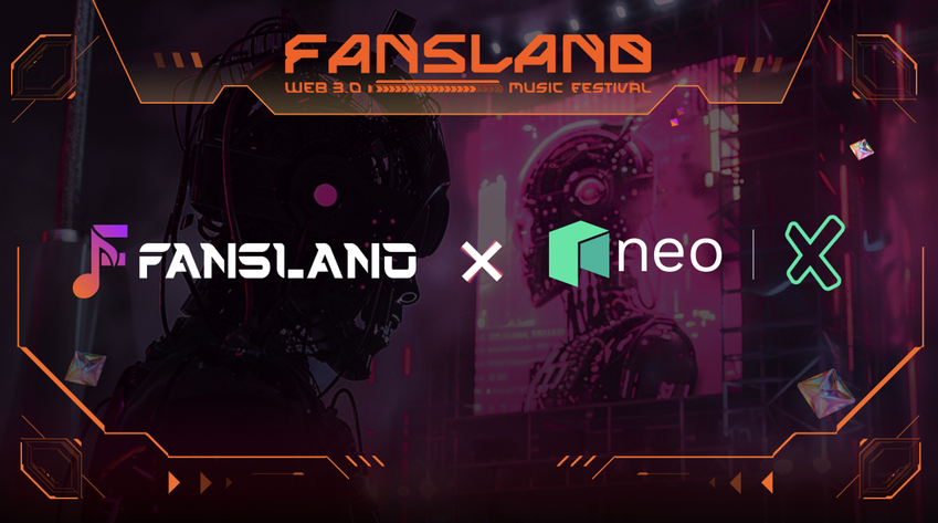 FanslandがNeoと提携し、エンターテインメント業界におけるWeb3の大規模な応用の新時代を開始
