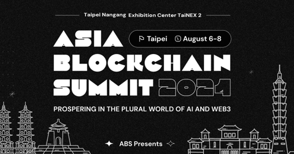 ABS 2024 trở lại hoành tráng, Hội nghị Thượng đỉnh Blockchain châu Á từ 6-8/8 khuấy động làn sóng cách mạng về blockchain, AI và quản trị tương lai