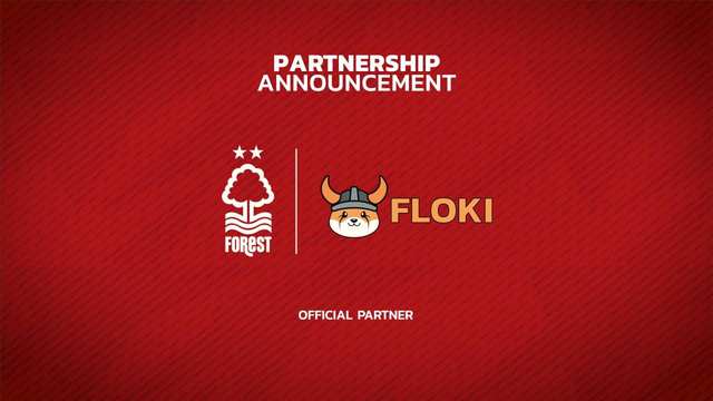 Floki becomes the official cryptocurrency partner of Nottingham Forest Football Club