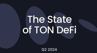 数据回顾：TON 二季度 DeFi 发展得怎么样了？