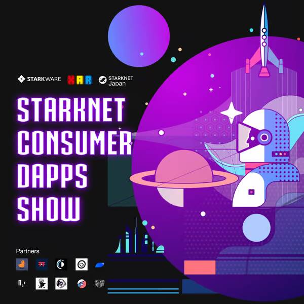 Starknet Consumer Dapps Show
