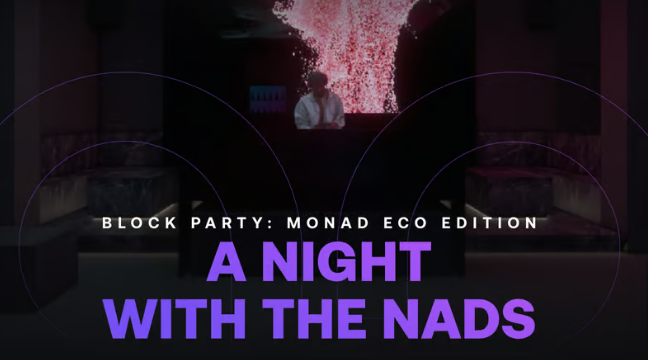 Block Party: Monad Eco Edition x A Night With The Nads