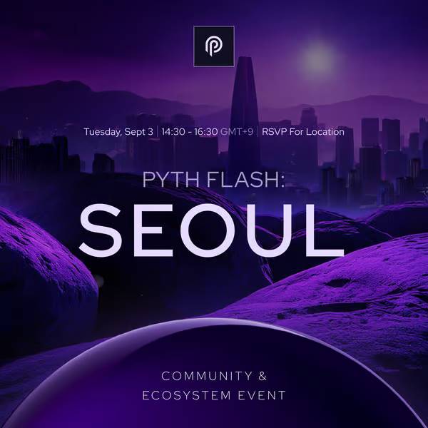 Pyth Flash: Seoul | KBW 2024