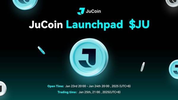 JuCoin $JU 代币发布：加密市场的颠覆者