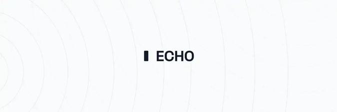 Echo lance une nouvelle fonctionnalité Sonar, peut-elle créer un marché de « ICO conformes » ?