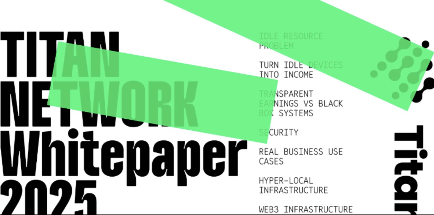 Titan Network 发布白皮书 1.0:聚合闲置资源,撮合全球供需
