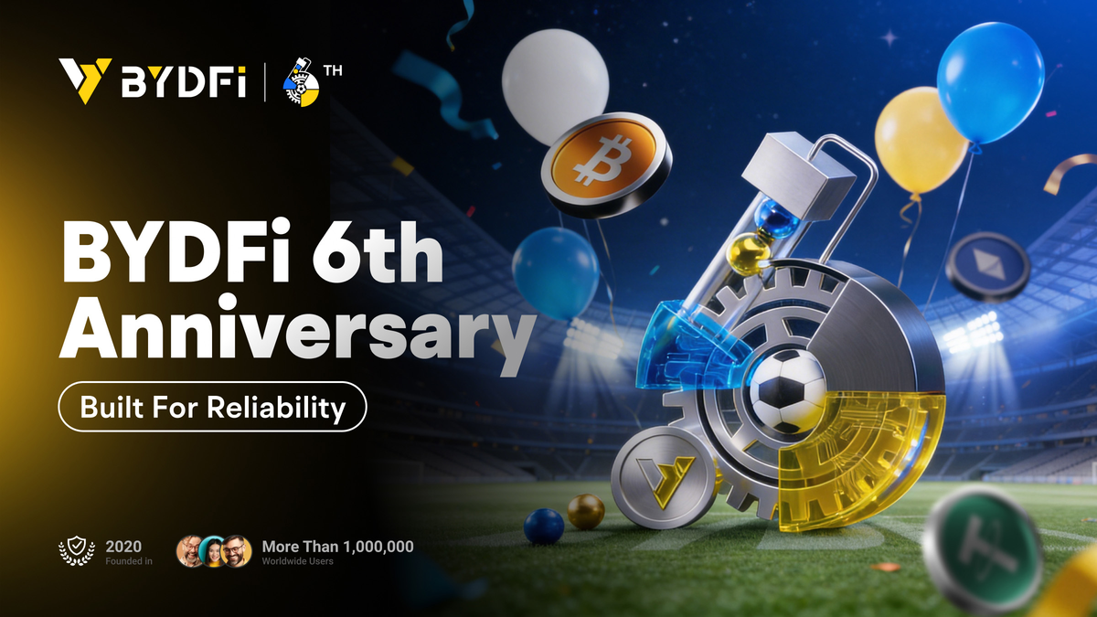 BYDFi 六周年庆典开启:以可靠性为核心,迈向新阶段