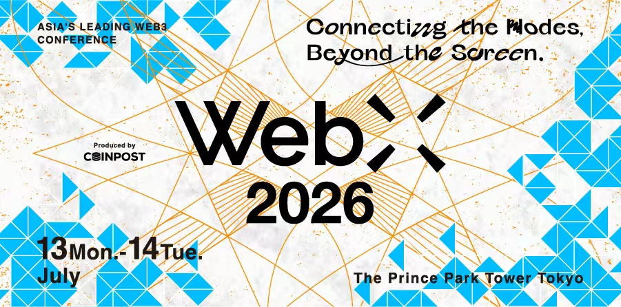 WebX 2026 东京：传统金融机构大举入场赞助，日本金商法改革加速推进，税率拟降至 20%