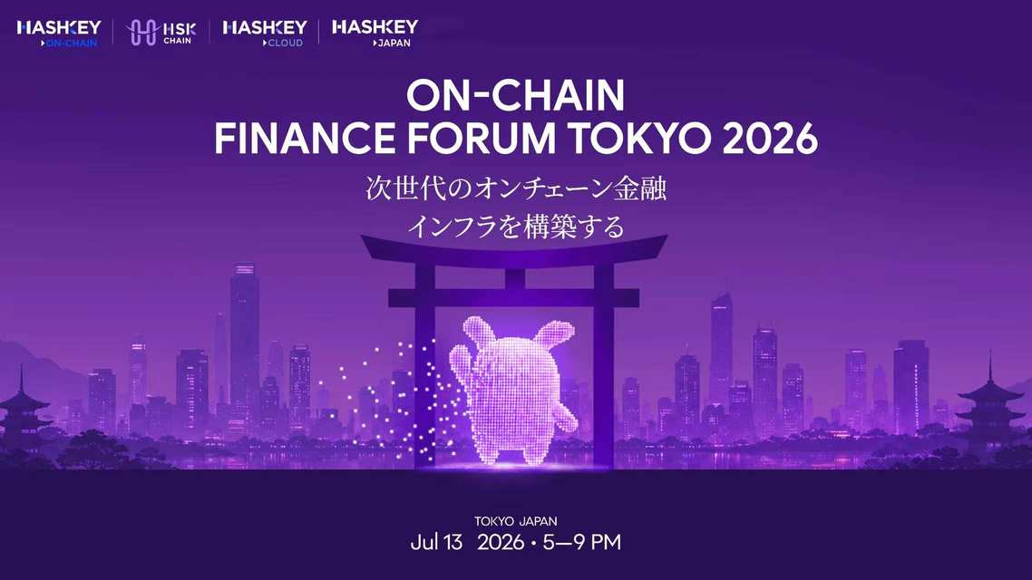 WebX Tokyo: HashKey Institutional Forum and Hackathon Drive Dual-Track Efforts to Accelerate On-Chain Finance Ecosystem Implementation