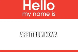 Arbitrum 生态纵深发展：Nova 顺势而出！