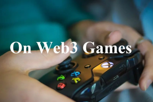 Why will Web3 become the new business model for games?