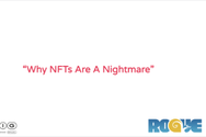 Nhà sản xuất trò chơi: Vì sao game NFT là cơn ác mộng?